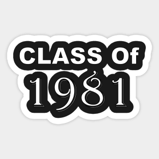 Class Of 1981 Sticker